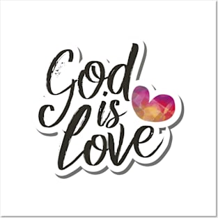 God is Love, Christian Quote Posters and Art